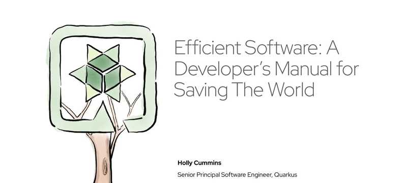 Efficient Software: A Developer’s Manual for Saving The World