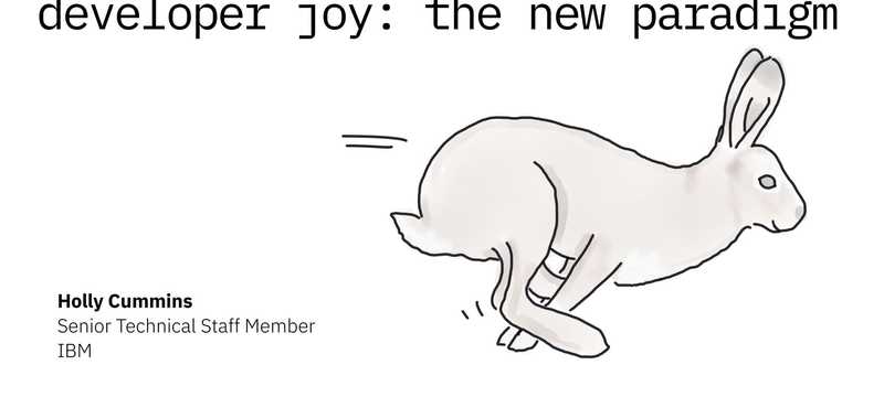 Developer Joy - The New Paradigm
